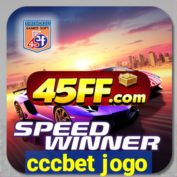 cccbet jogo